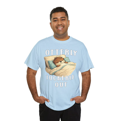 "Otterly Tuckered Out" Tee - Otter Series