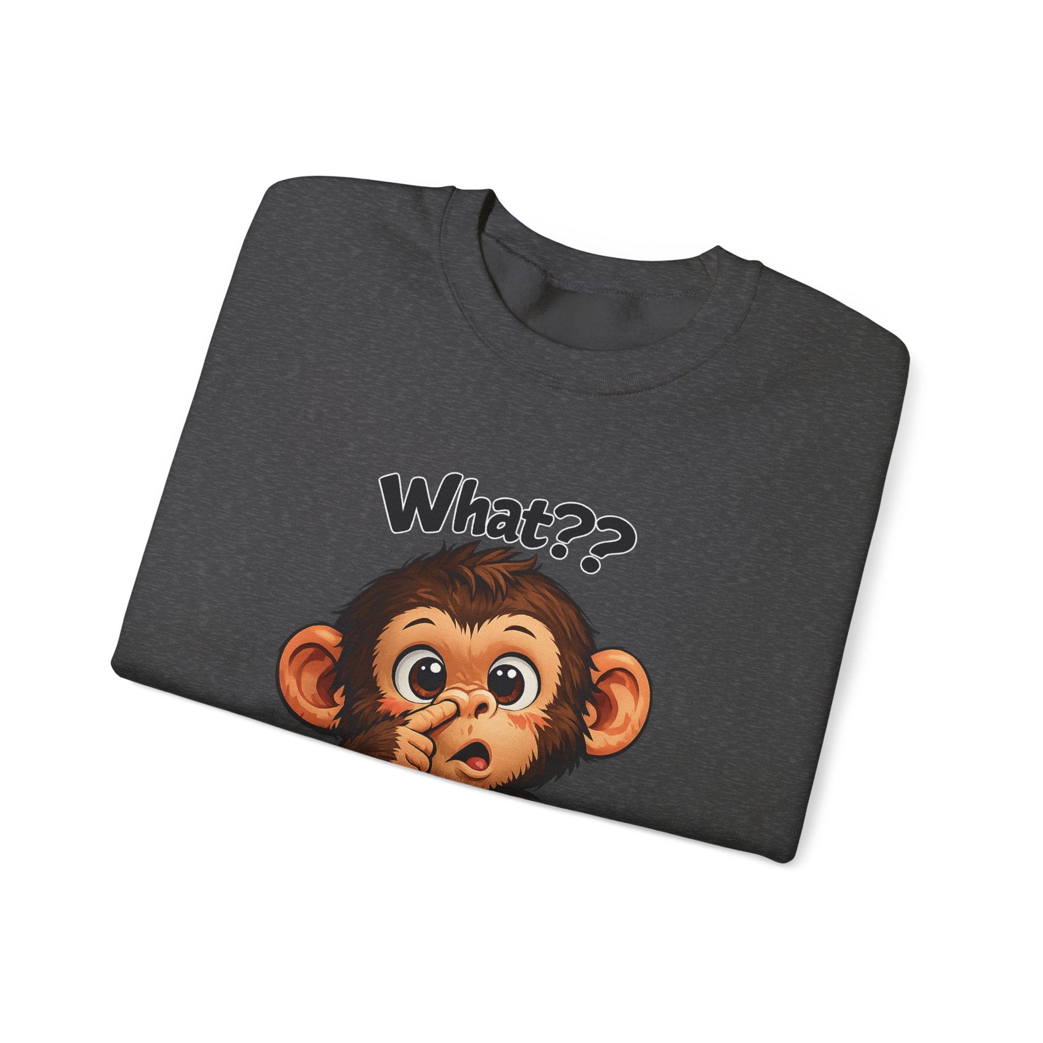 Monkey Says "What?" Sweatshirt