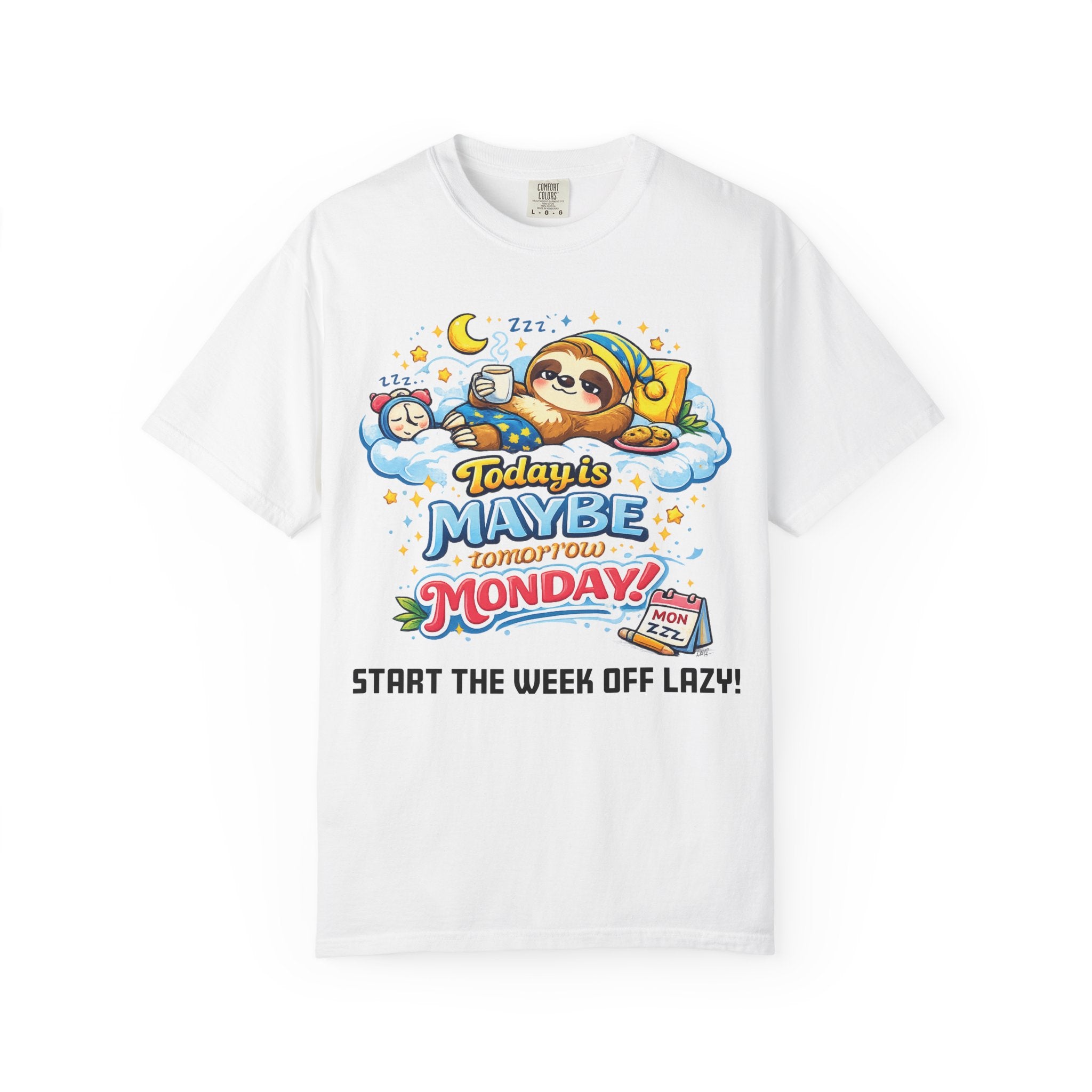 Monday - Procrastination Sloth Series T-shirt