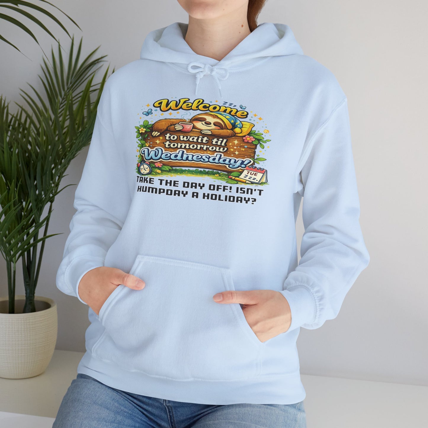 Wednesday - Procrastination Sloth Series Hoodie