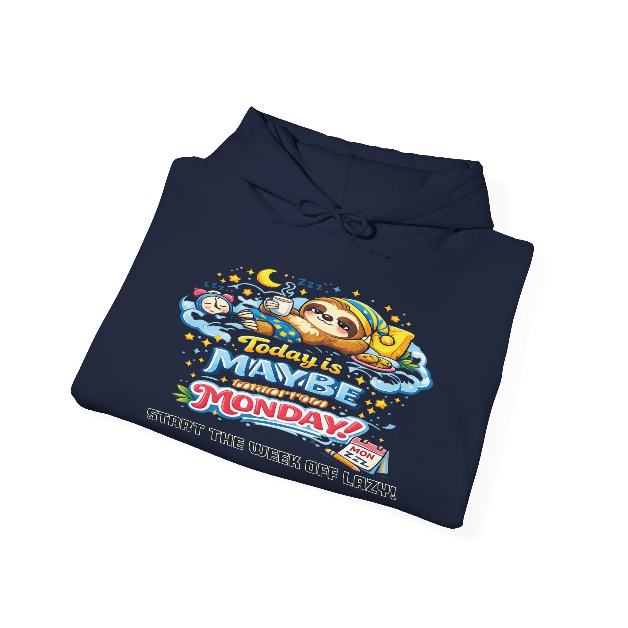 Monday - Procrastination Sloth Series Hoodie