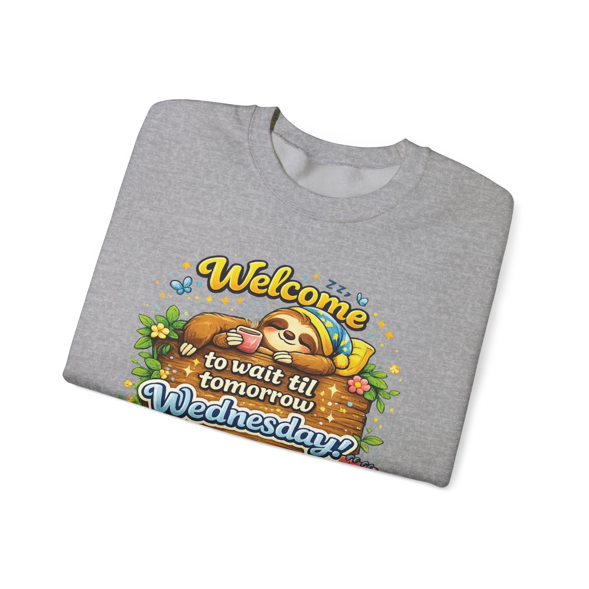 Wednesday - Procrastination Sloth Series Sweatshirt