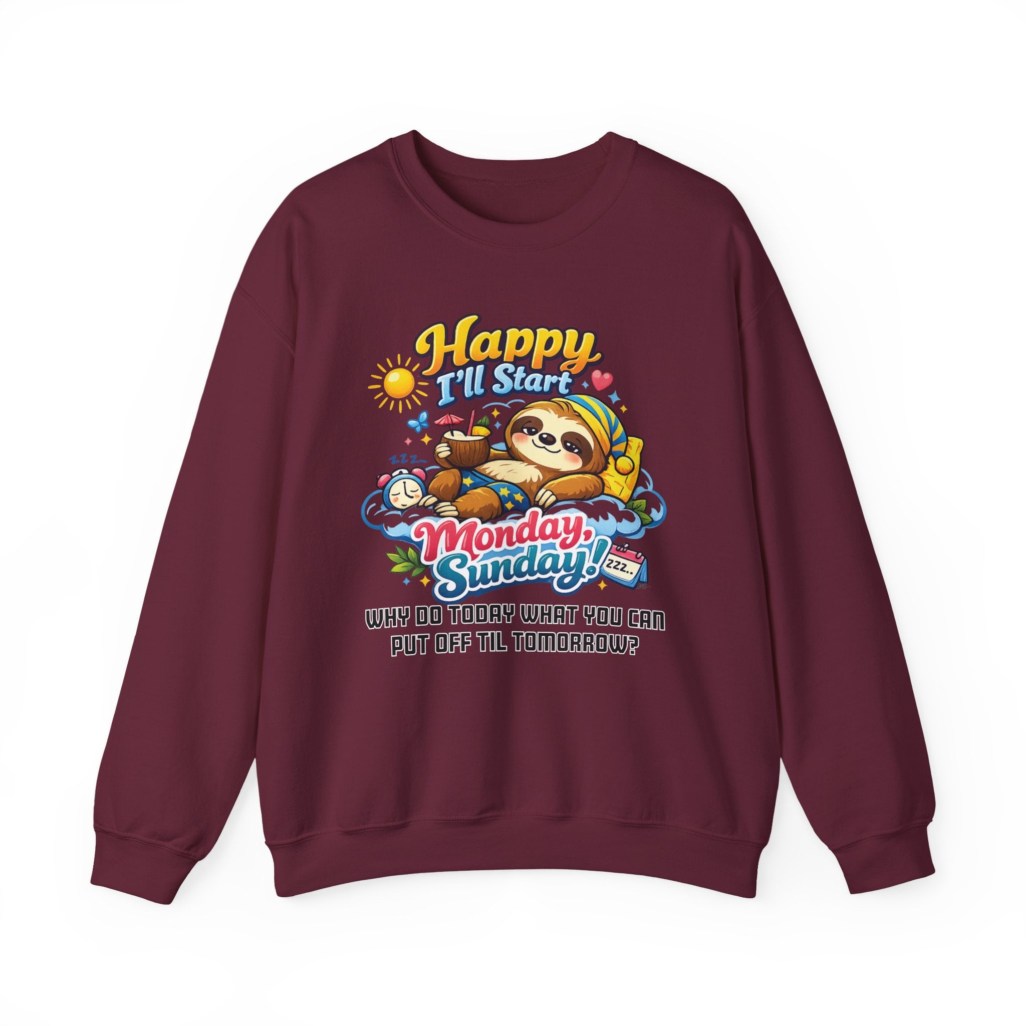 Sunday - Procrastination Sloth Series Sweatshirt