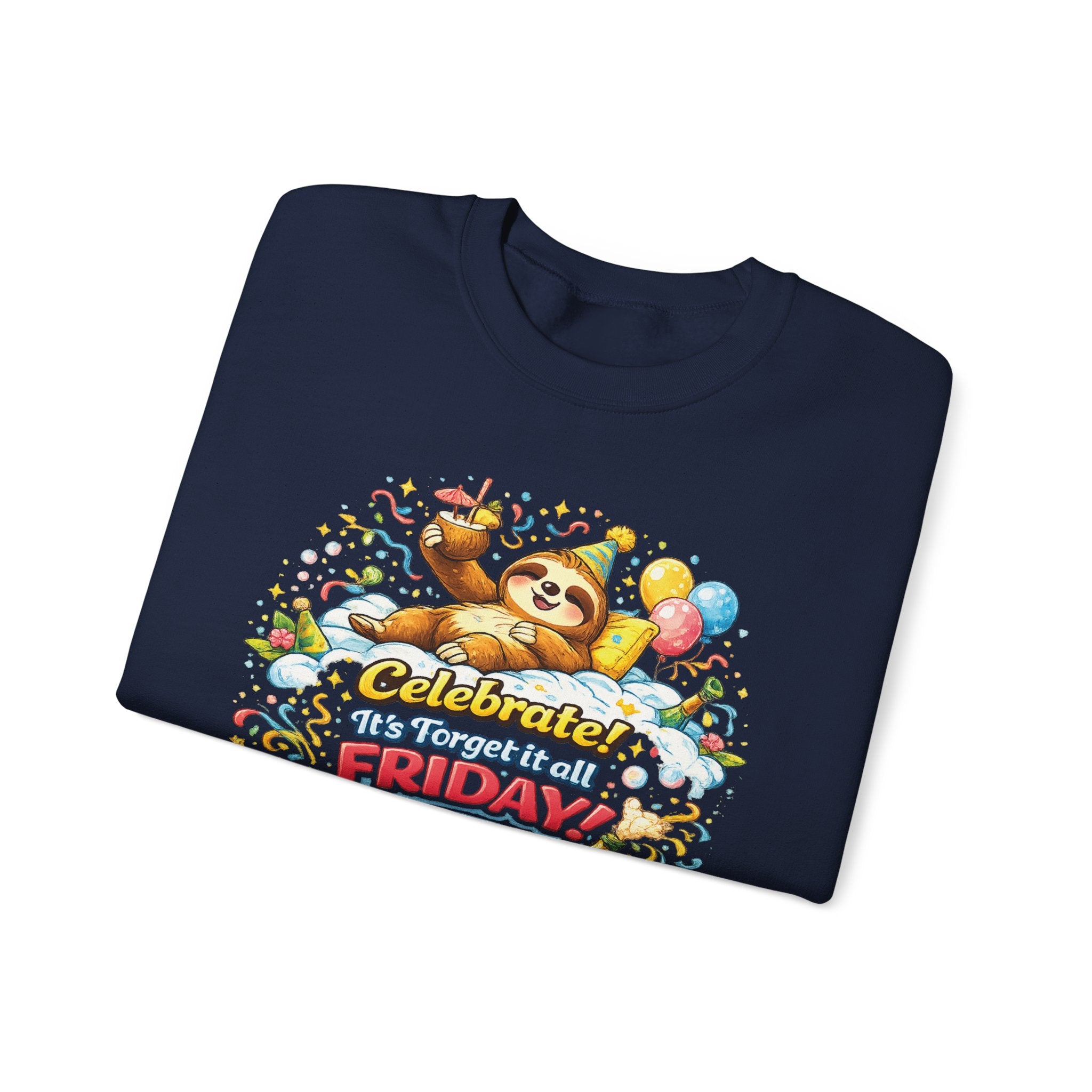Friday - Procrastination Sloth Series Sweatshirt