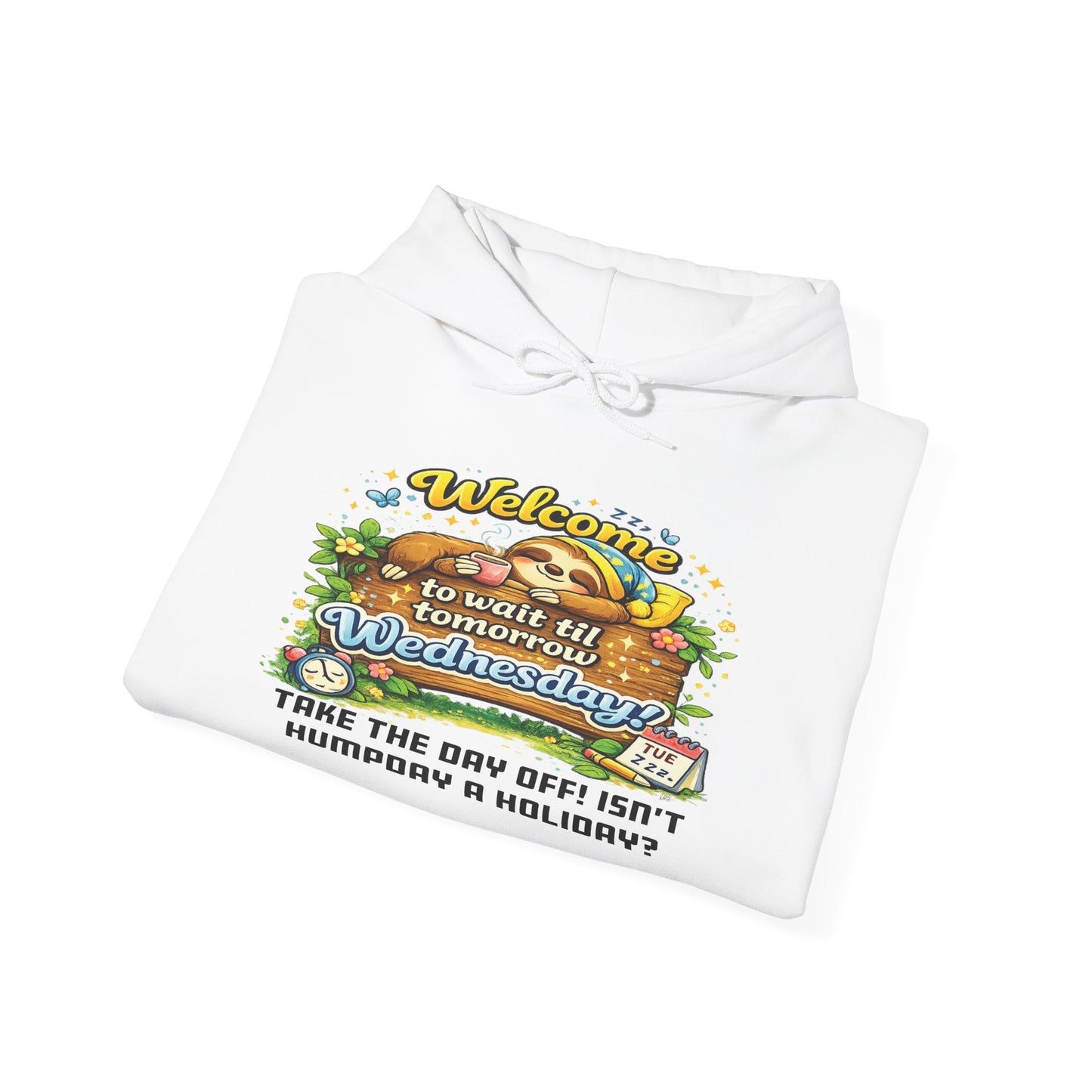 Wednesday - Procrastination Sloth Series Hoodie