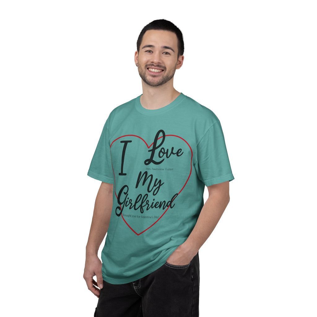 Valentine Day Girlfriend Bought Me T-shirt