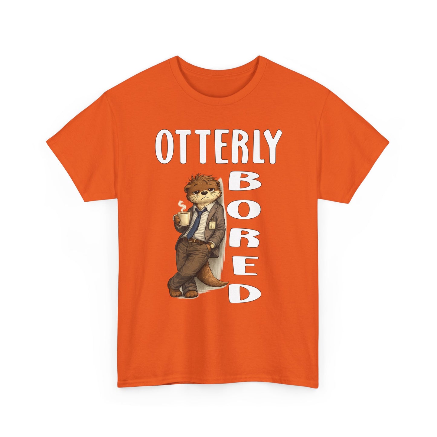 "Otterly Bored" Tee - Otter Series