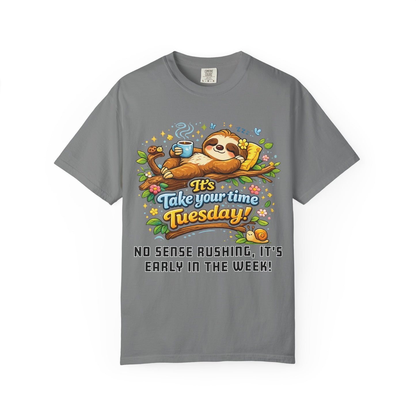 Tuesday - Procrastination Sloth Series T-shirt
