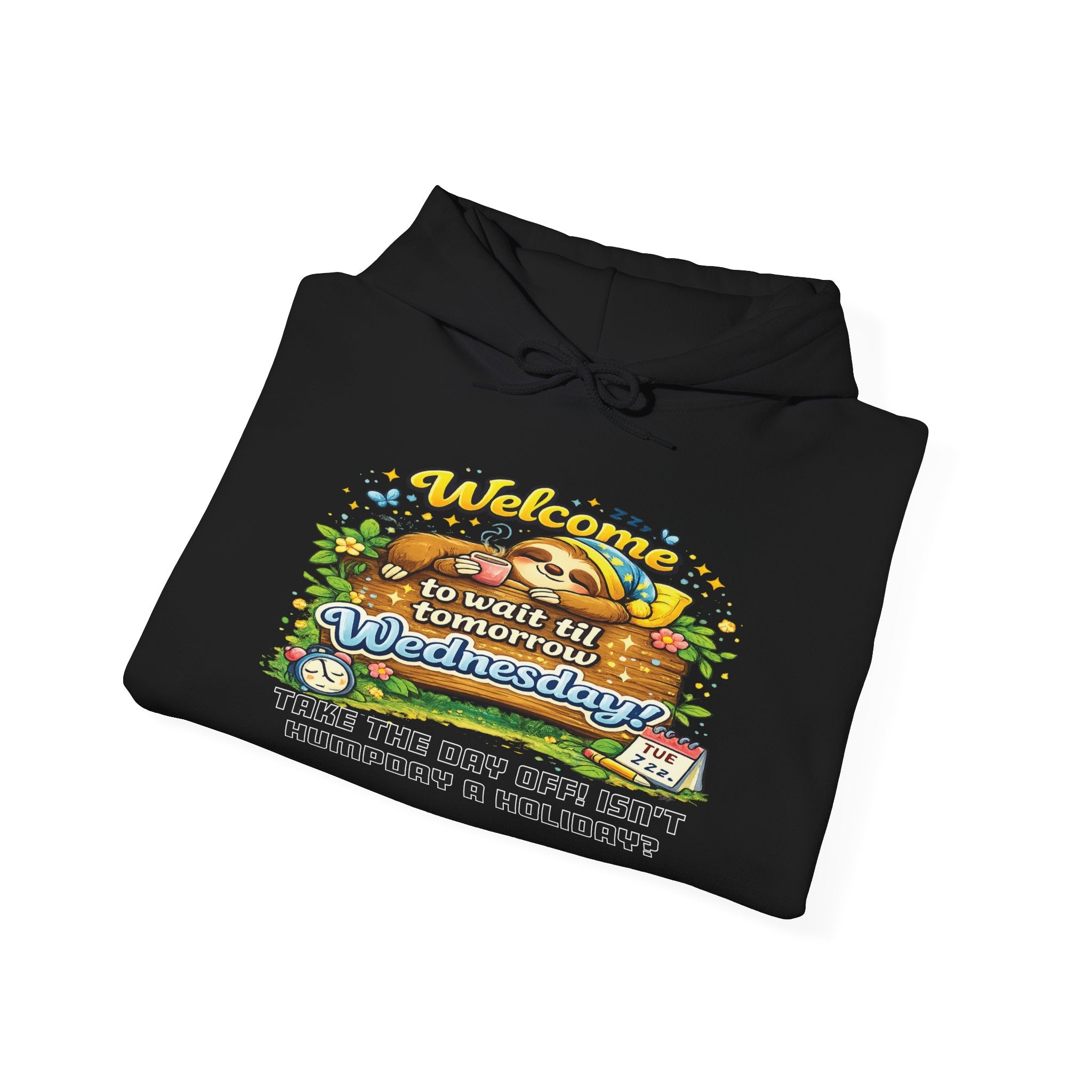 Wednesday - Procrastination Sloth Series Hoodie
