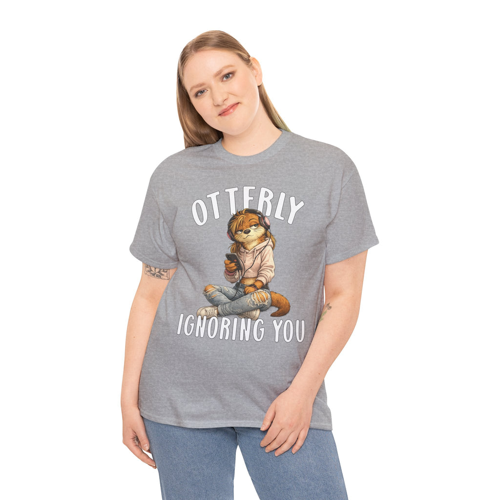 "Otterly Ignoring You" TeenGirl Tee - Otter Series