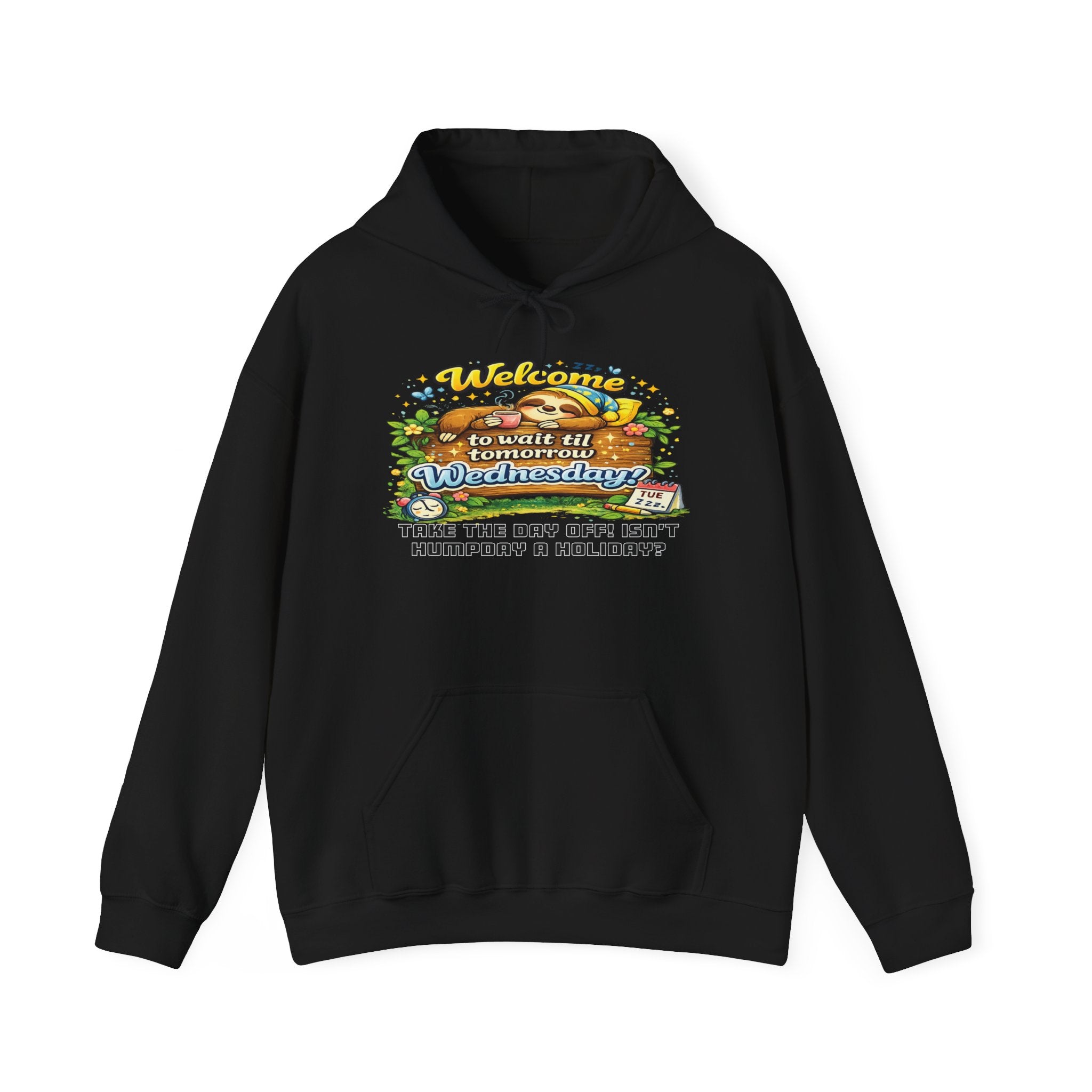 Wednesday - Procrastination Sloth Series Hoodie