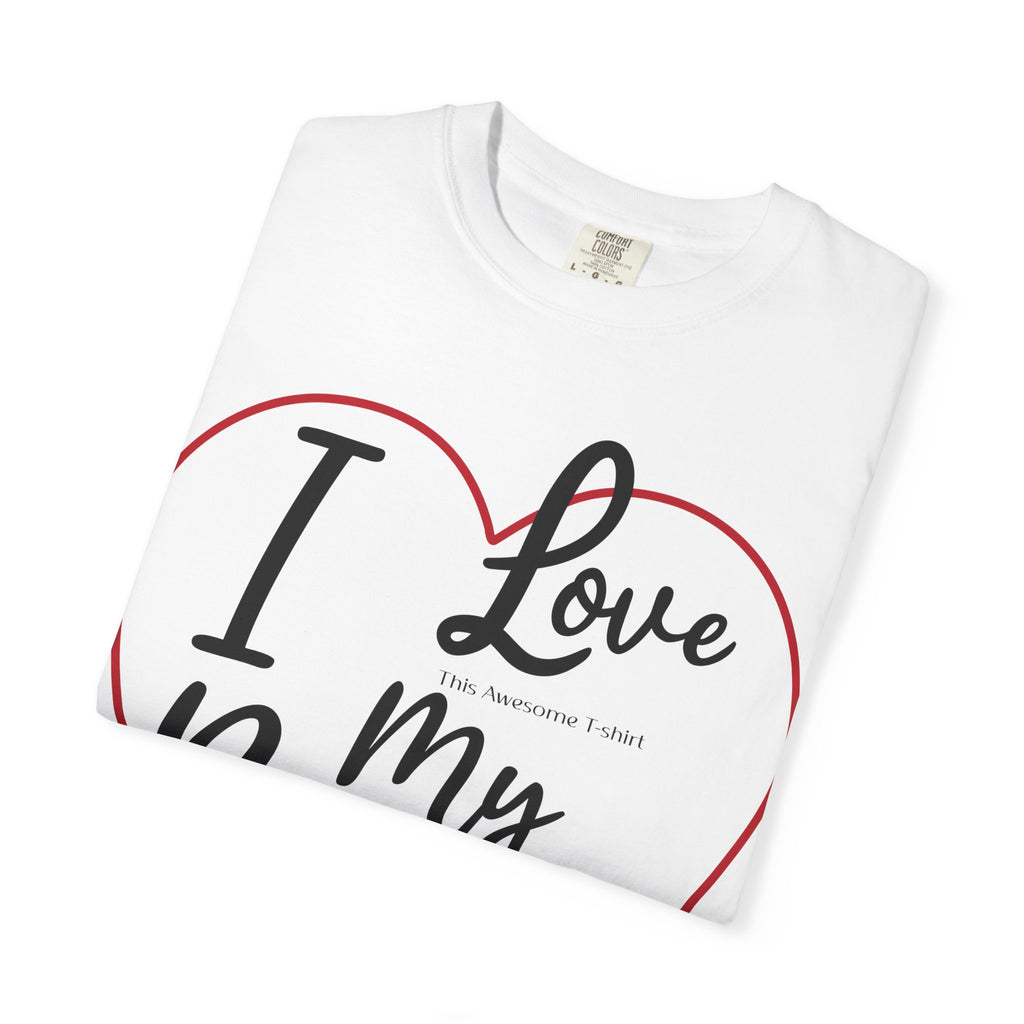 Valentine's Day Boyfriend Bought Me T-shirt