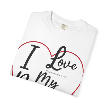 Valentine's Day Boyfriend Bought Me T-shirt