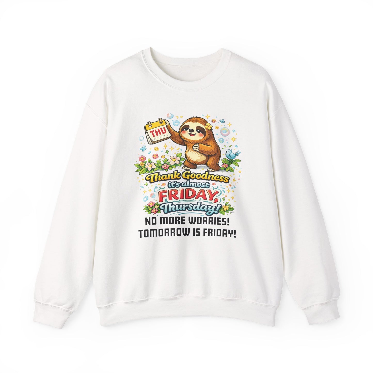 Thursday - Procrastination Sloth Series Sweatshirt