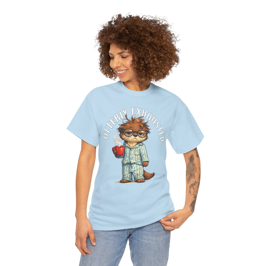 "Otterly Exhausted" Tee - Otter Series