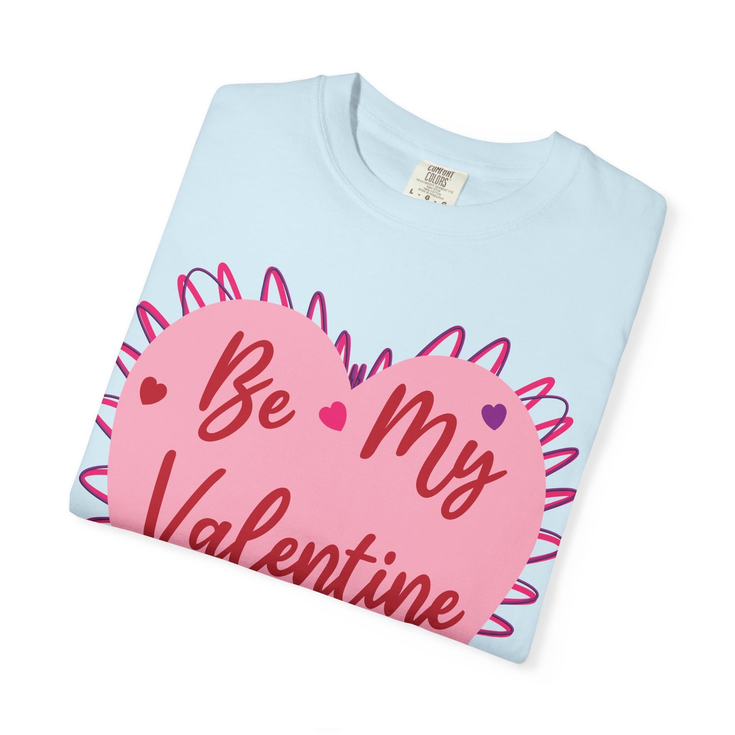 Be My Valentine? Heart T-shirt
