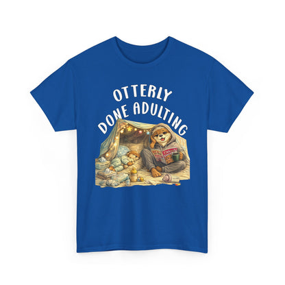 "Otterly Done Adulting" Mom Tee - Otter Series