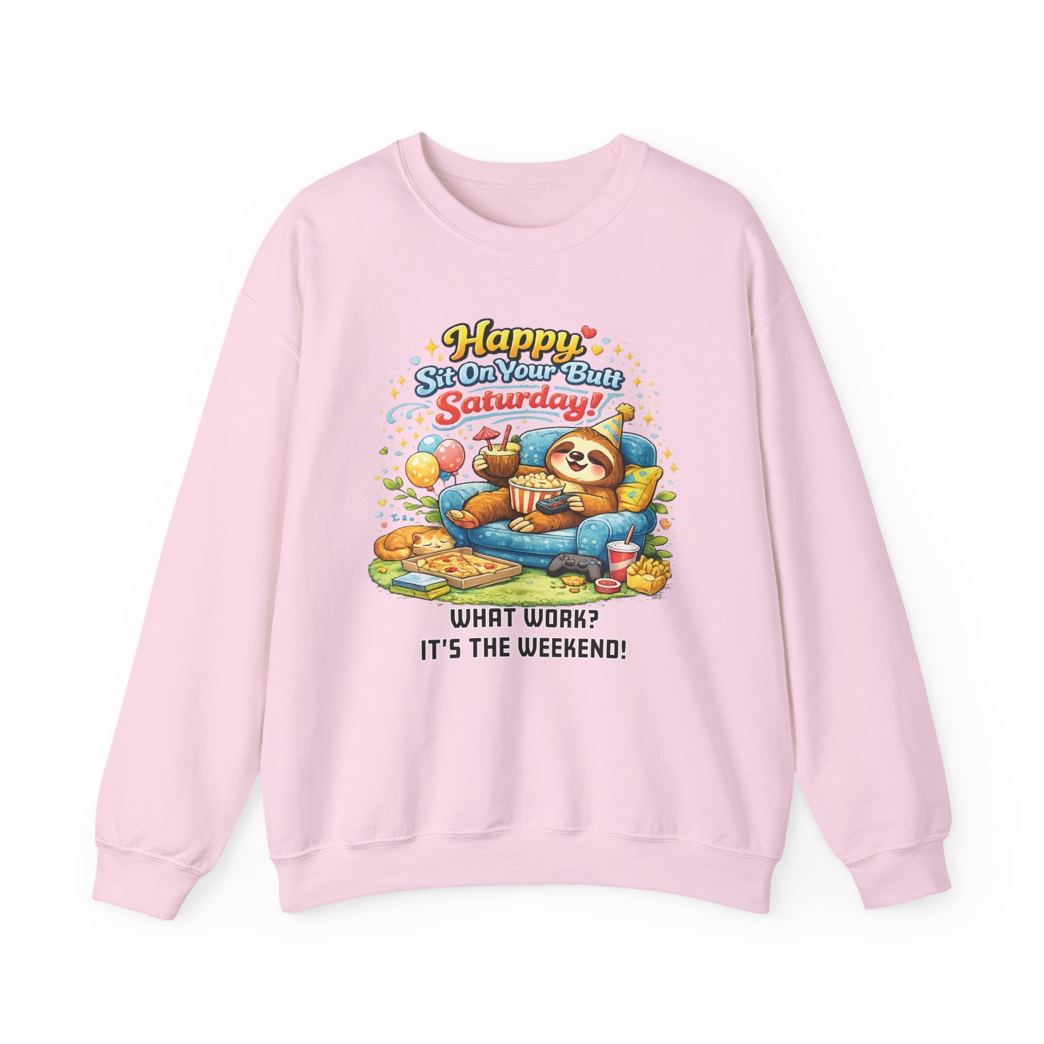 Saturday - Procrastination Sloth Series Sweatshirt