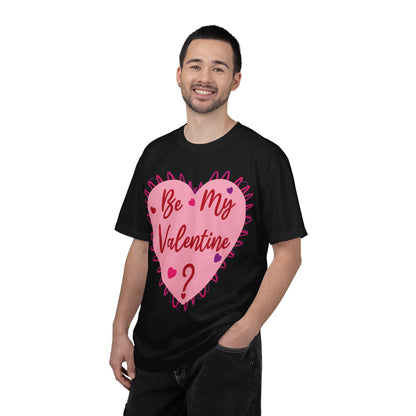Be My Valentine? Heart T-shirt