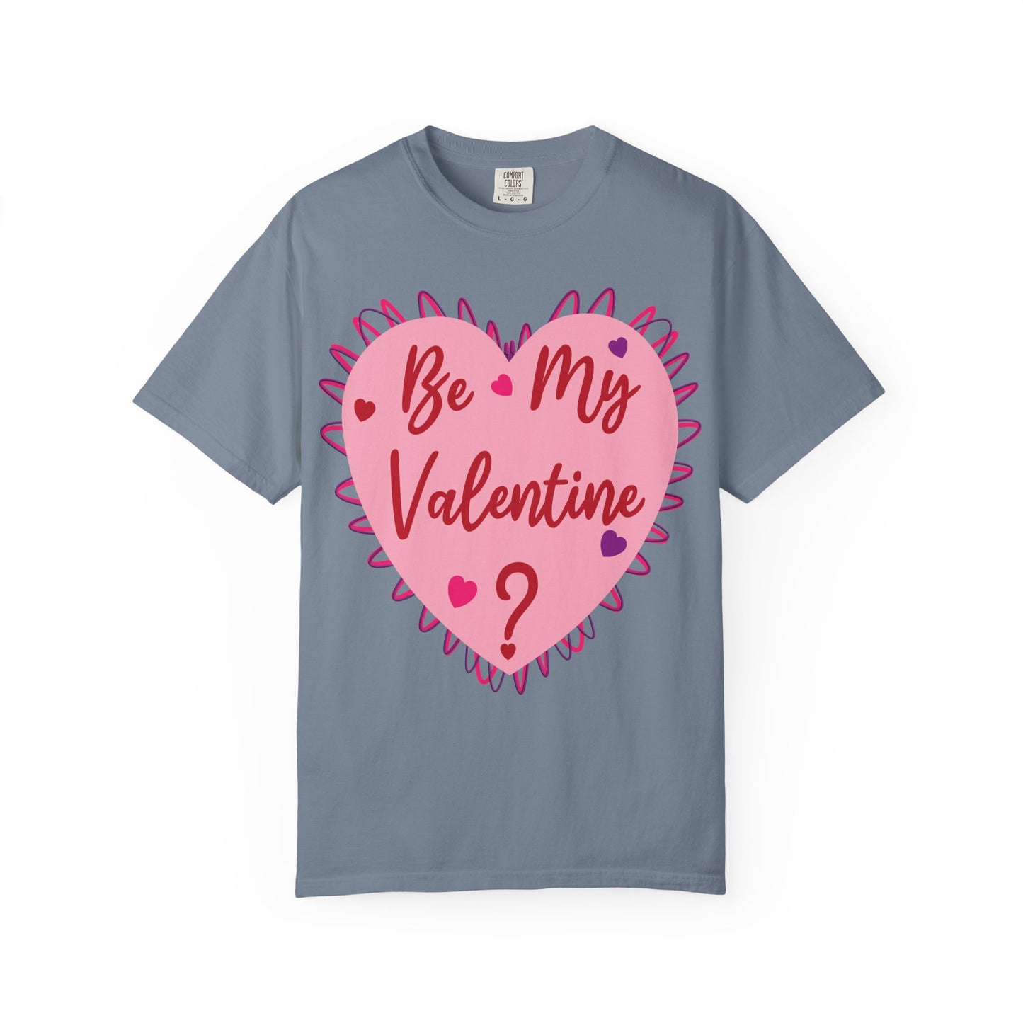 Be My Valentine? Heart T-shirt