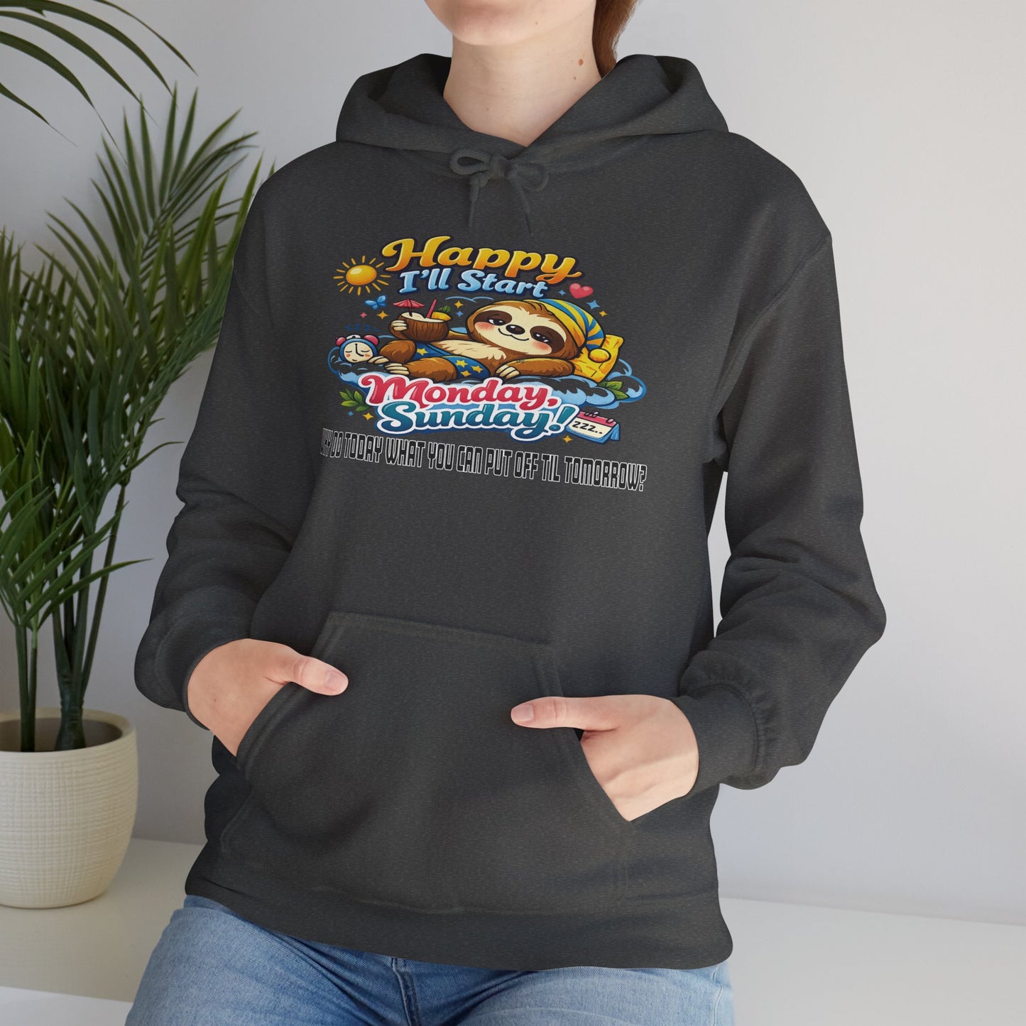 Sunday - Procrastination Sloth Series Hoodie