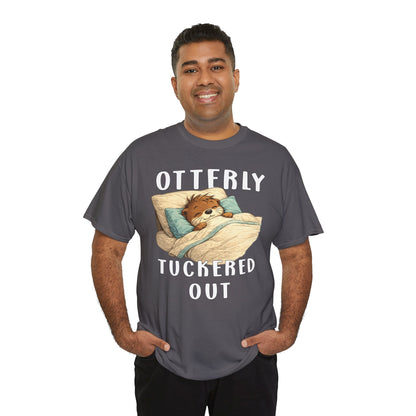 "Otterly Tuckered Out" Tee - Otter Series