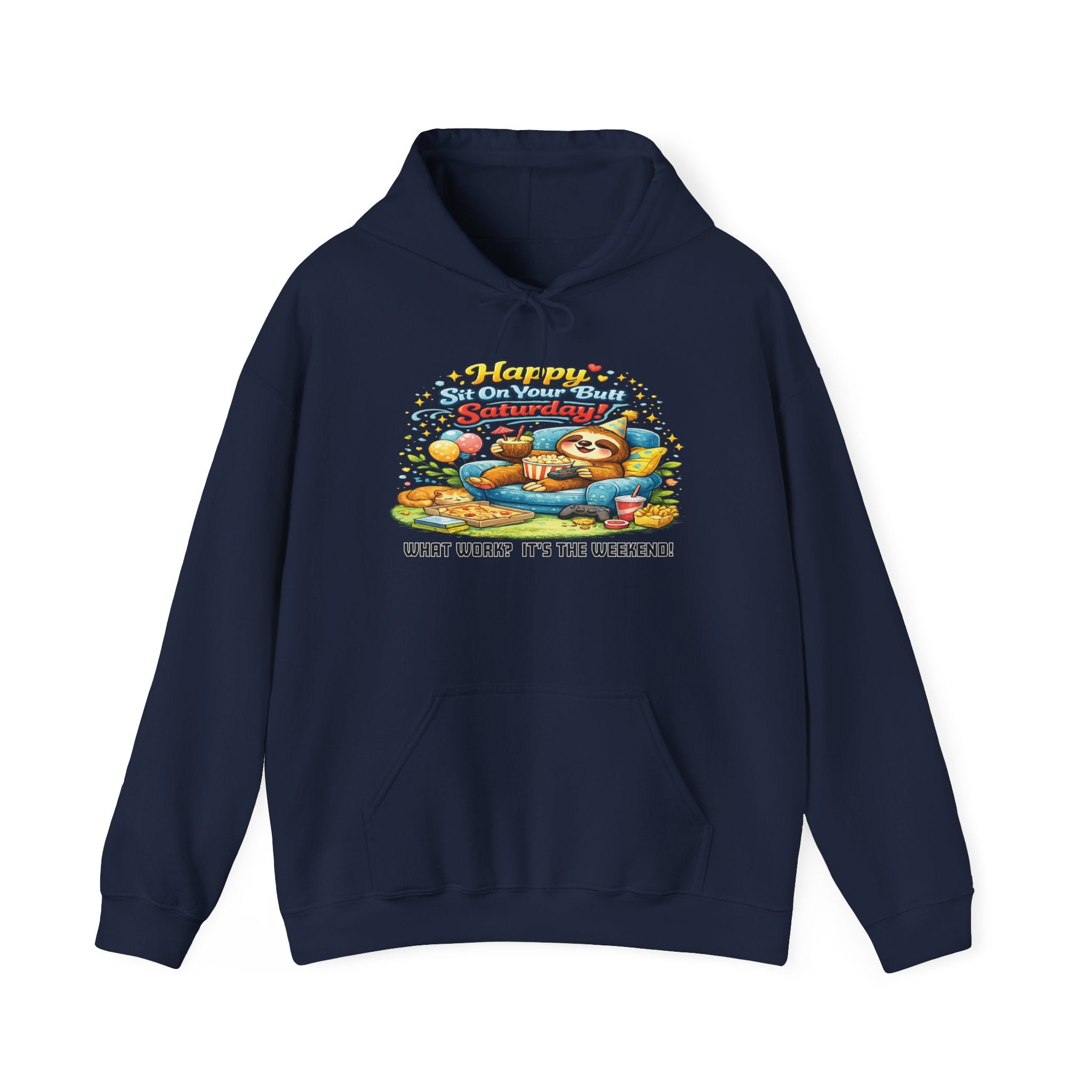 Saturday - Procrastination Sloth Series Hoodie