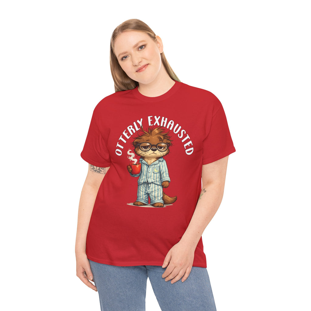 "Otterly Exhausted" Tee - Otter Series