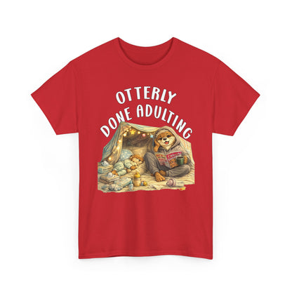 "Otterly Done Adulting" Mom Tee - Otter Series