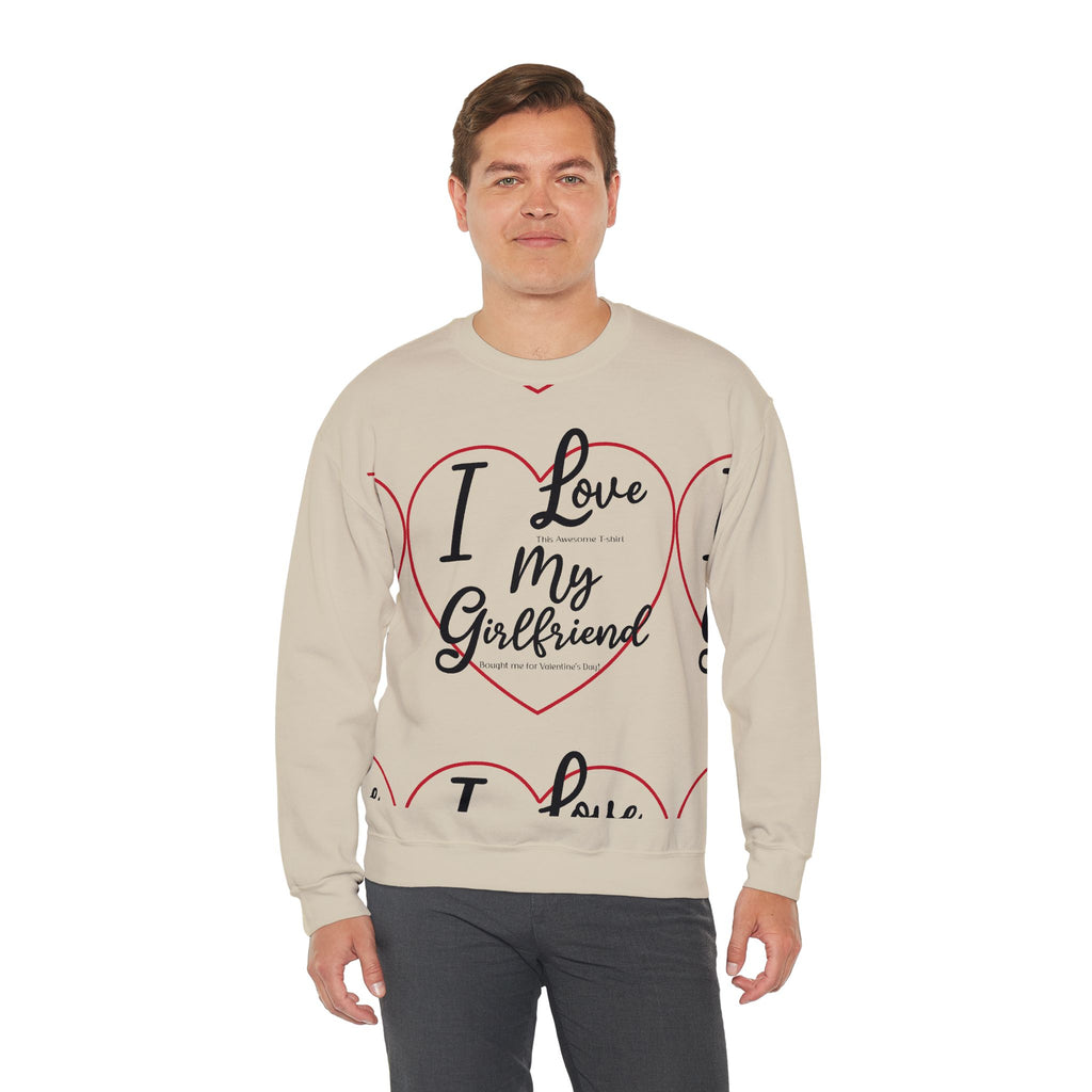 Valentine's Day Girlfriend Bought Me Sweatshirt