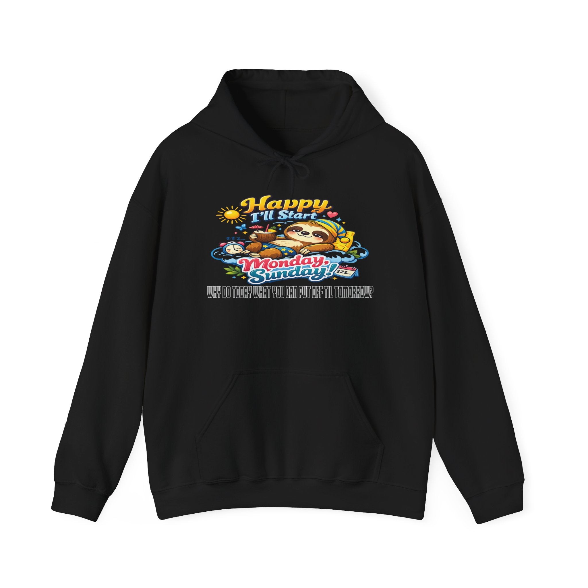 Sunday - Procrastination Sloth Series Hoodie