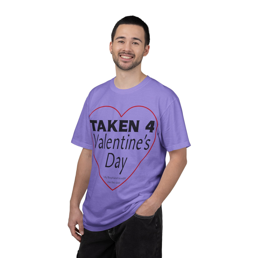Taken 4 Valentine's Day by Boyfriend T-shirt