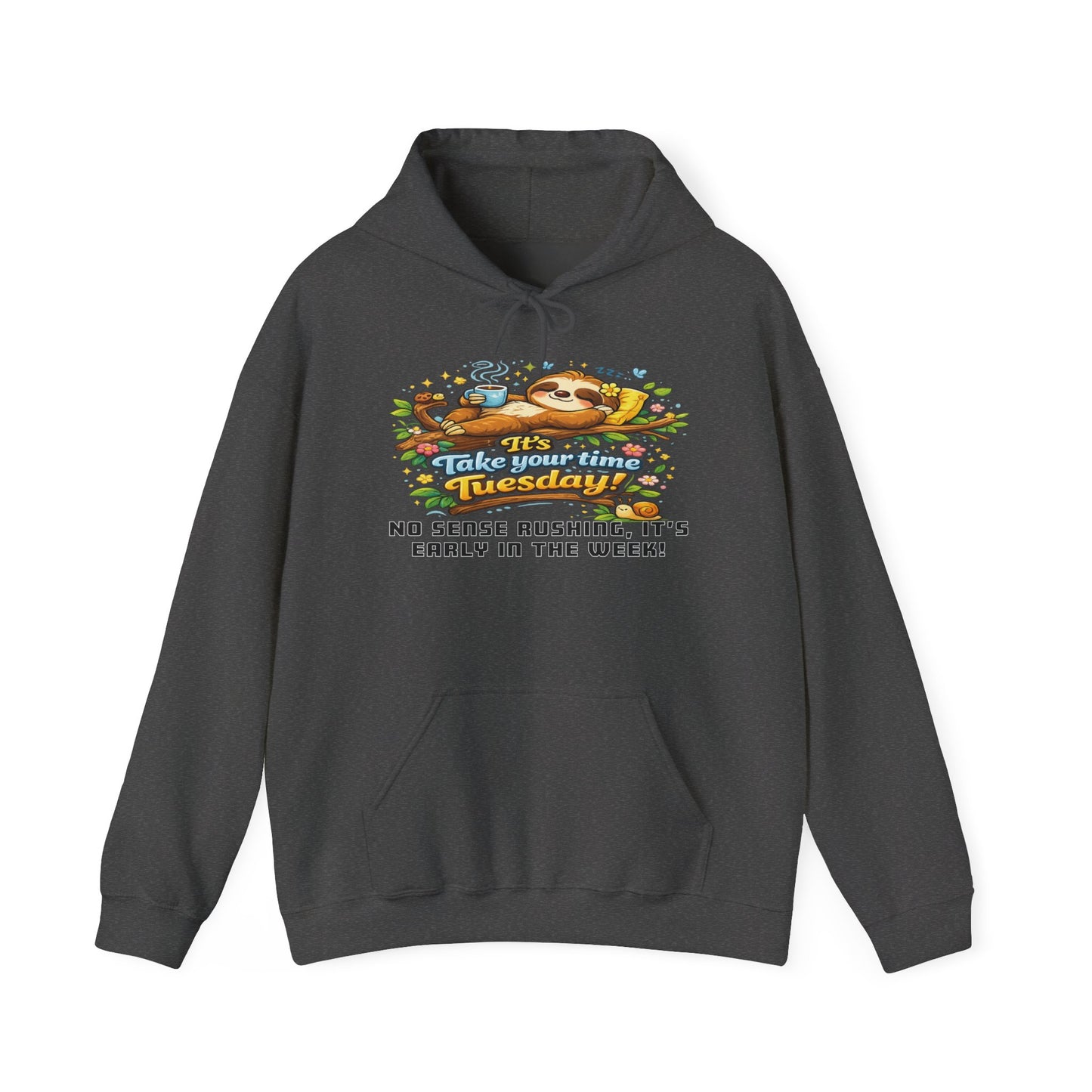 Tuesday - Procrastination Sloth Series Hoodie