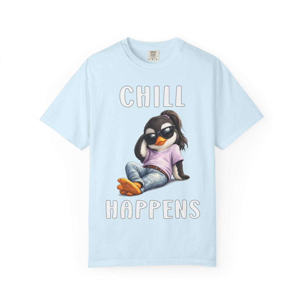 Chill Happens Girl T-shirt - Penguin Series