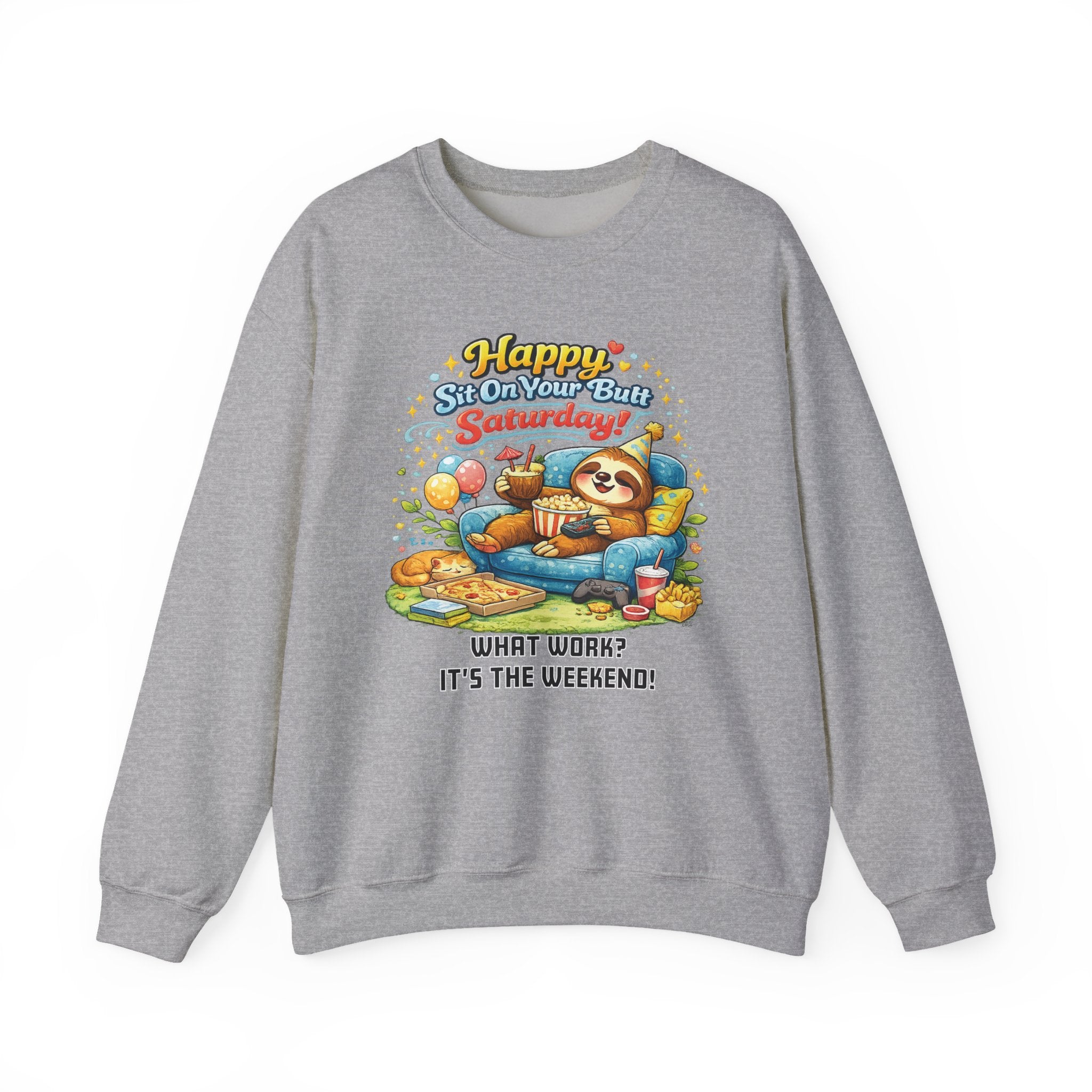 Saturday - Procrastination Sloth Series Sweatshirt