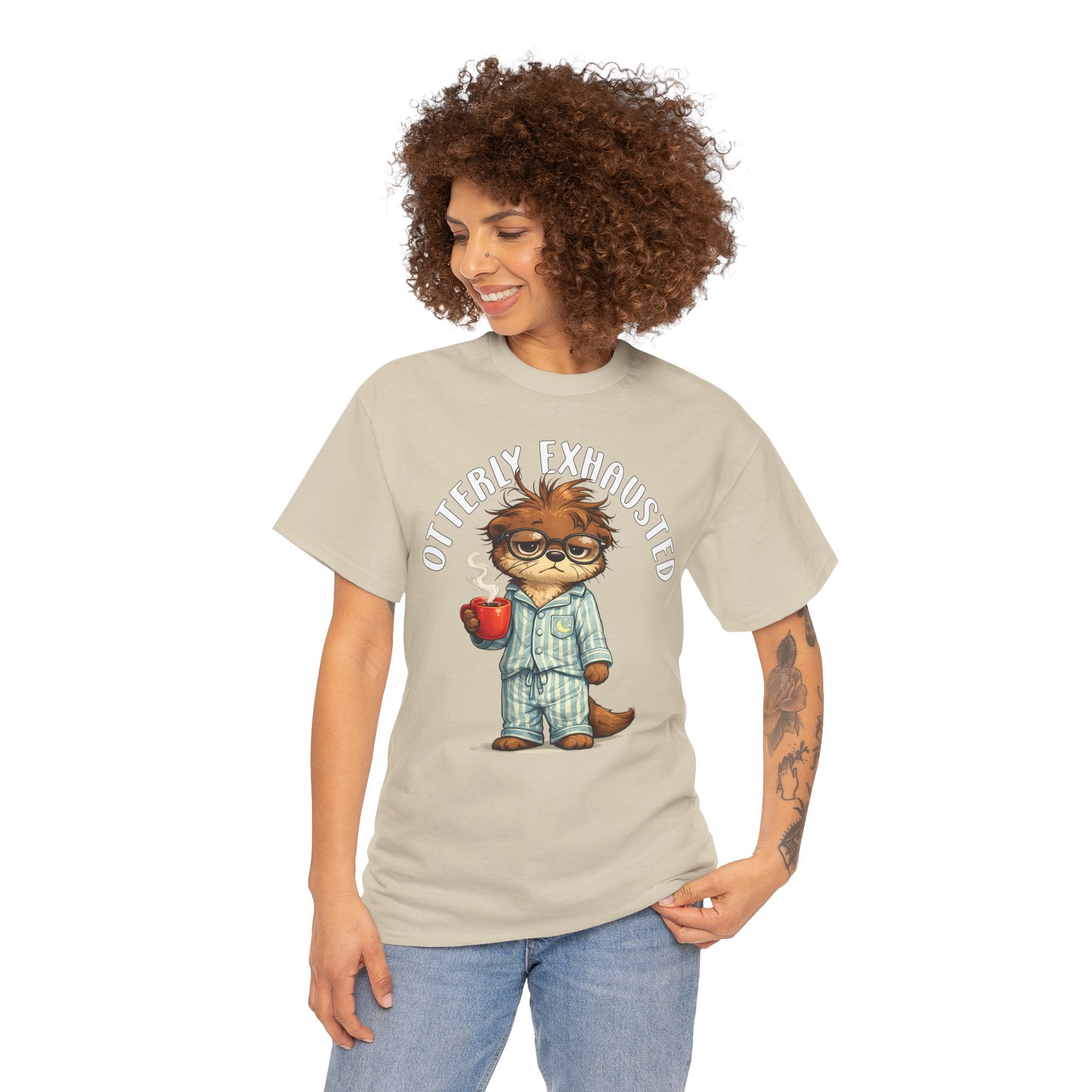 "Otterly Exhausted" Tee - Otter Series