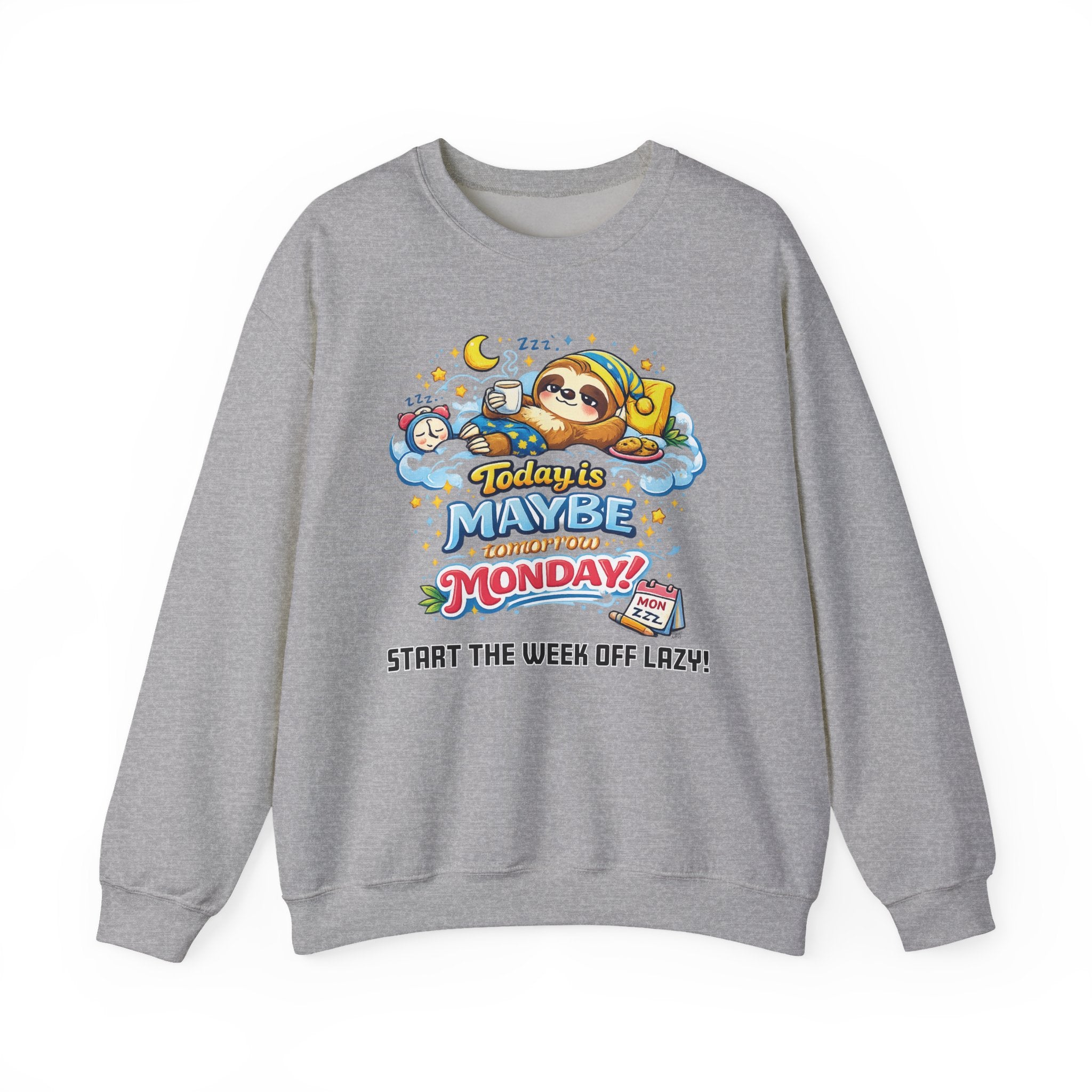 Monday - Procrastination Sloth Series Sweatshirt