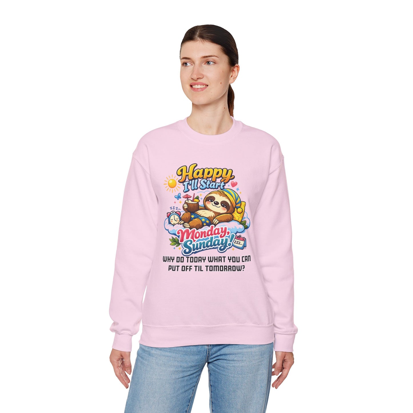 Sunday - Procrastination Sloth Series Sweatshirt