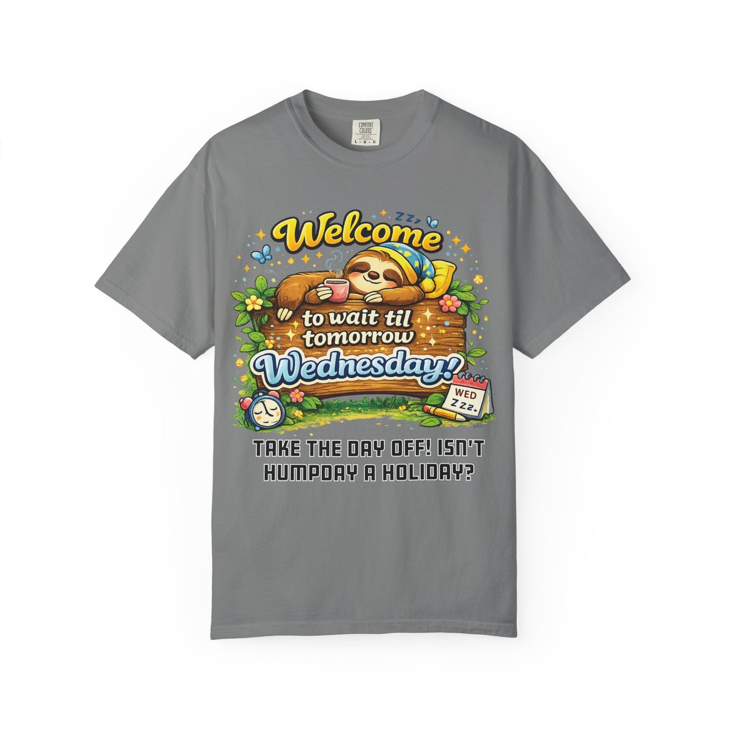 Wednesday - Procrastination Sloth Series T-shirt