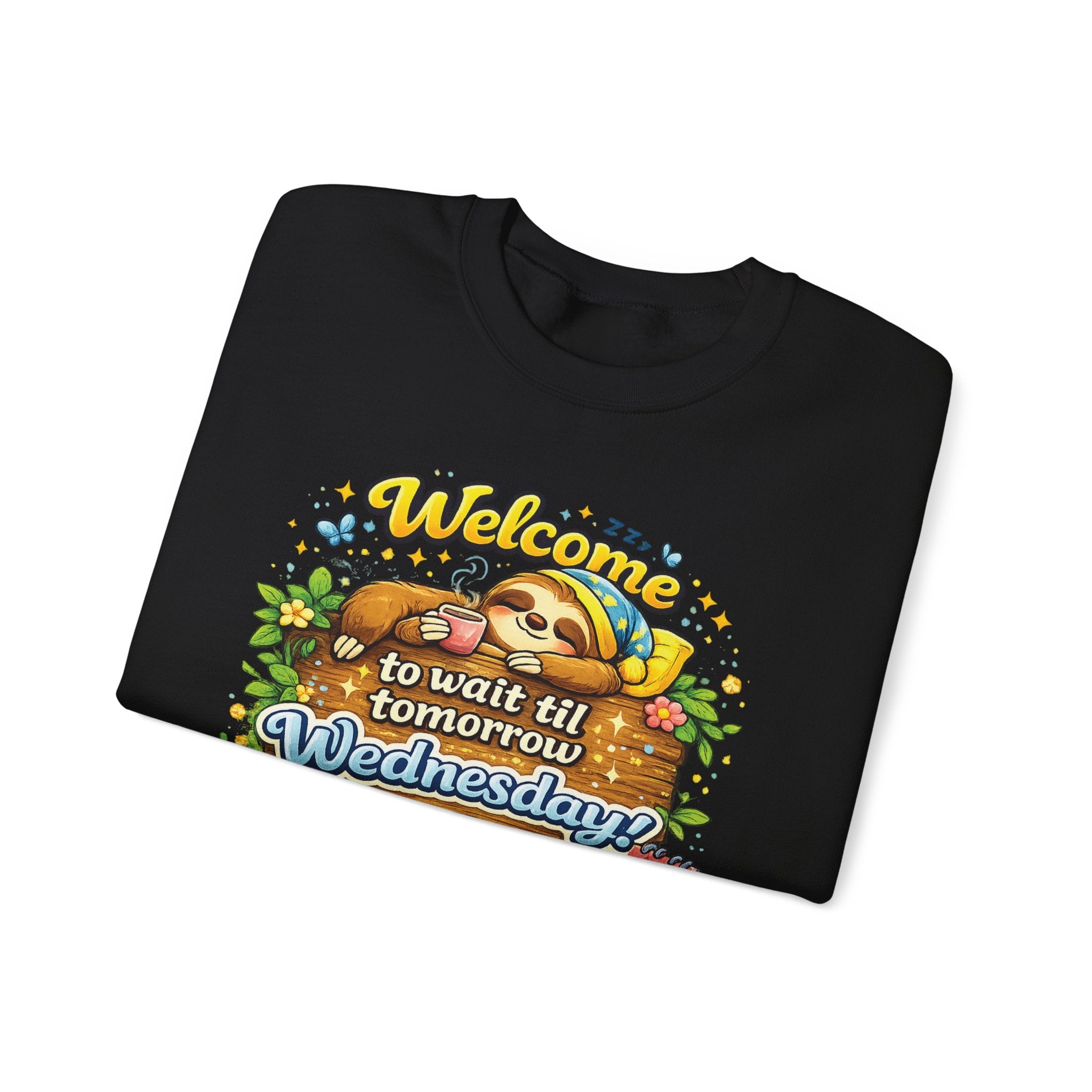 Wednesday - Procrastination Sloth Series Sweatshirt