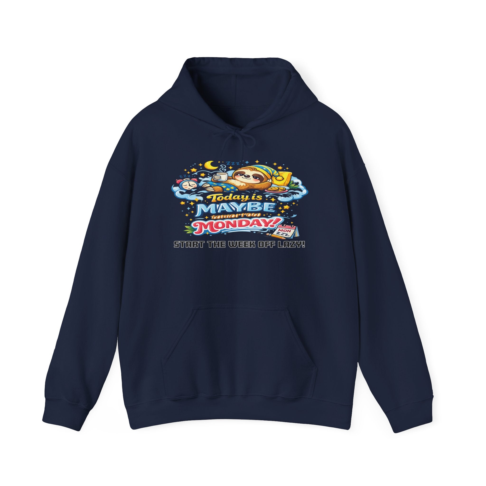 Monday - Procrastination Sloth Series Hoodie