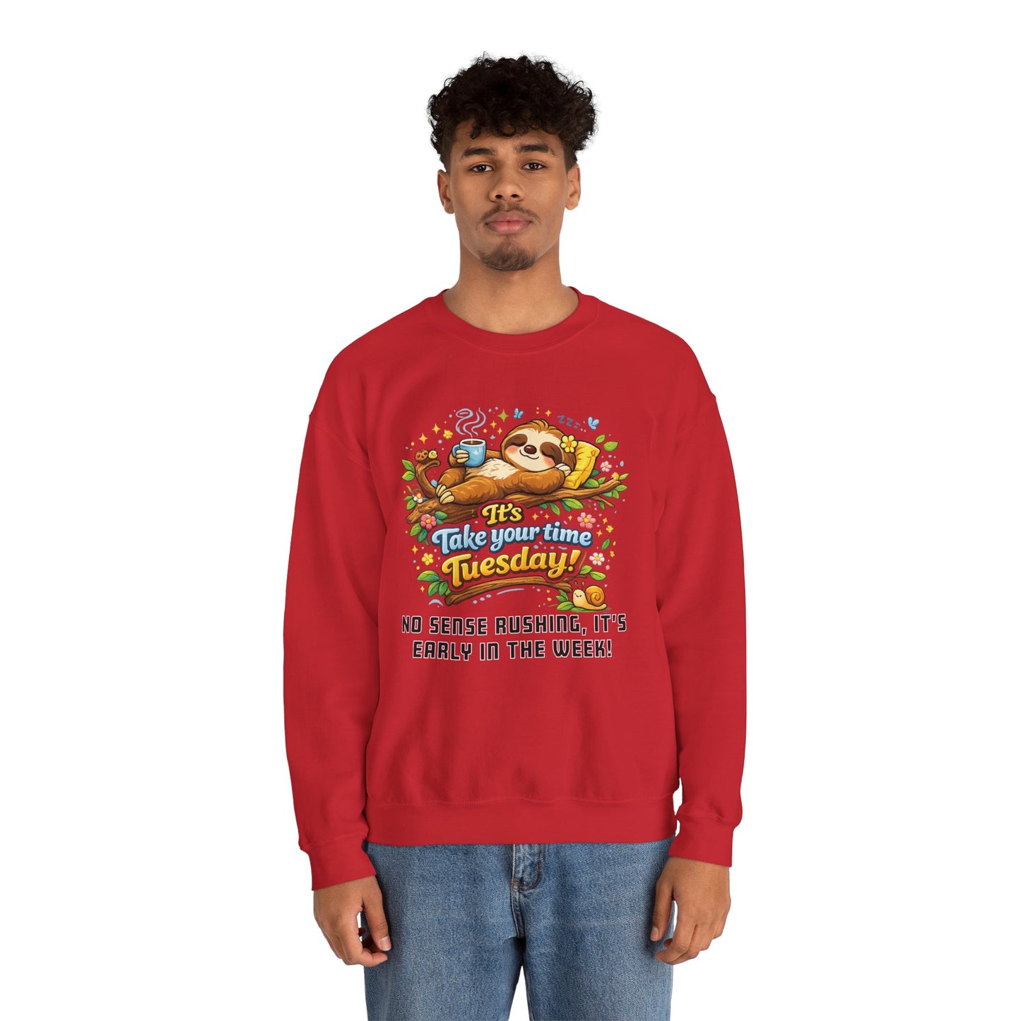 Tuesday - Procrastination Sloth Series Sweatshirt