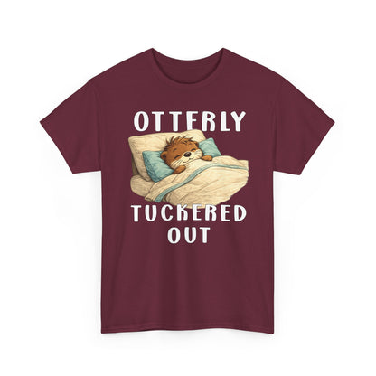 "Otterly Tuckered Out" Tee - Otter Series