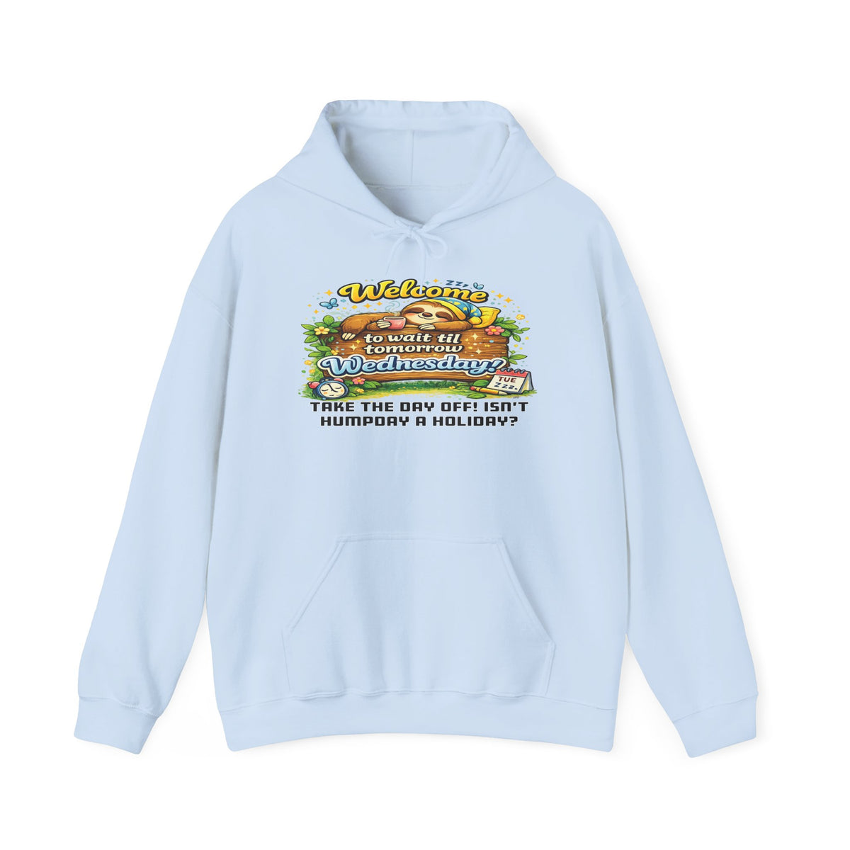 Wednesday - Procrastination Sloth Series Hoodie
