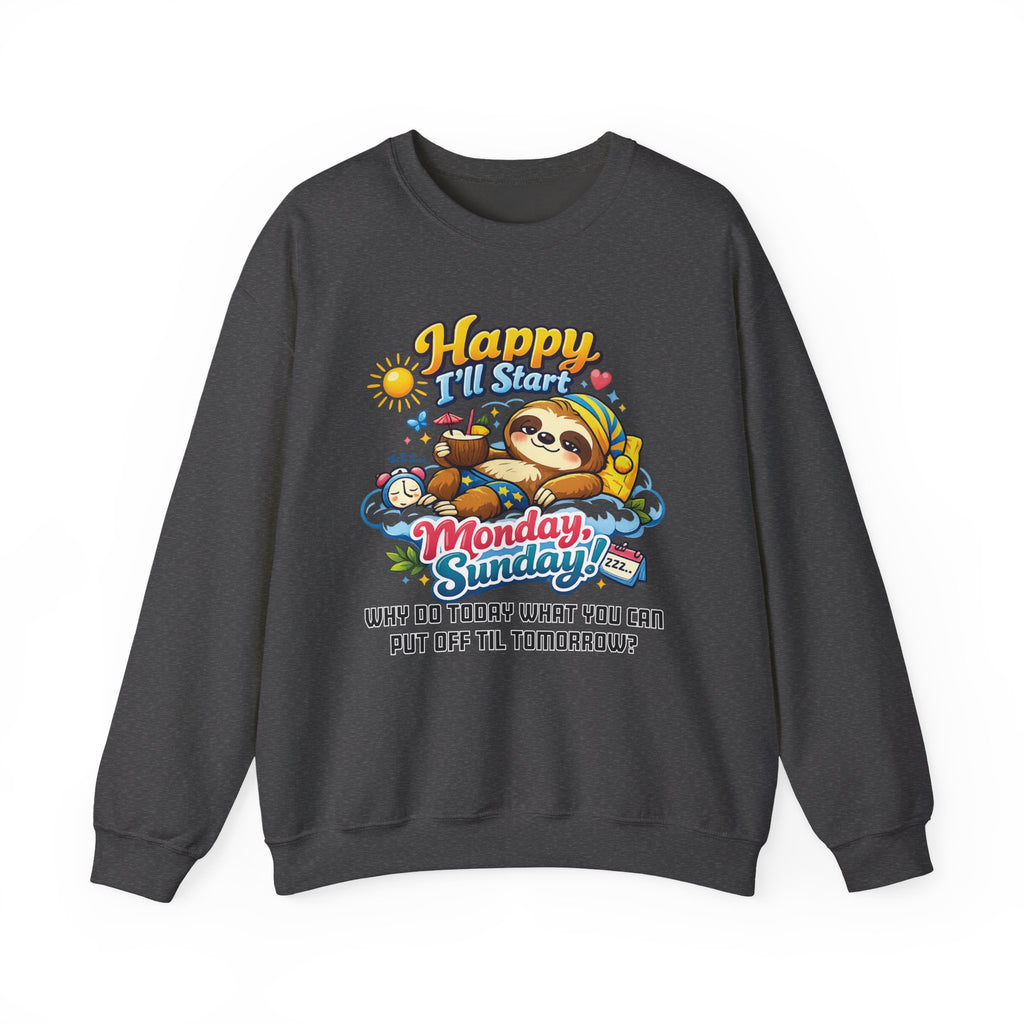Sunday - Procrastination Sloth Series Sweatshirt